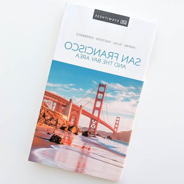 San Francisco and the Bay Area Travel Guide